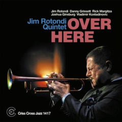 Jim Rotondi Quintet