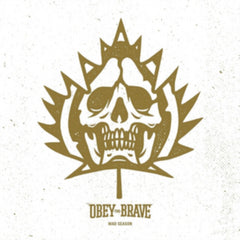 Obey the Brave