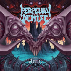 Perpetual Demise