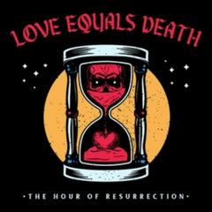 Love Equals Death
