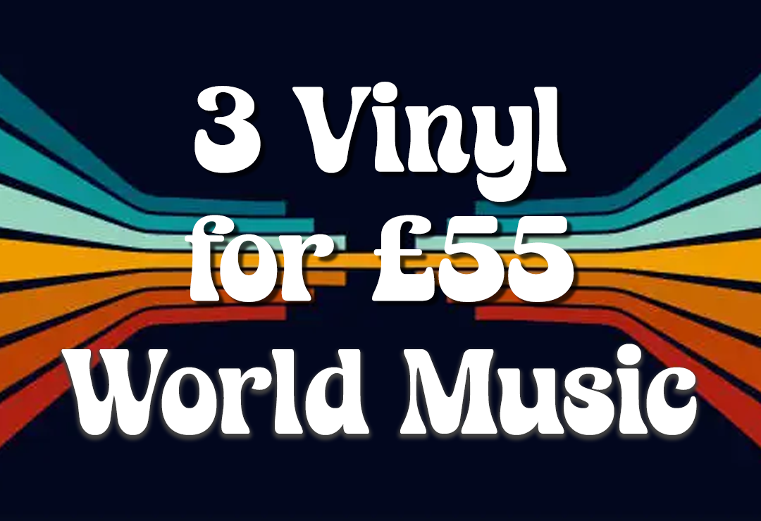 3 for £55 Vinyl World Music