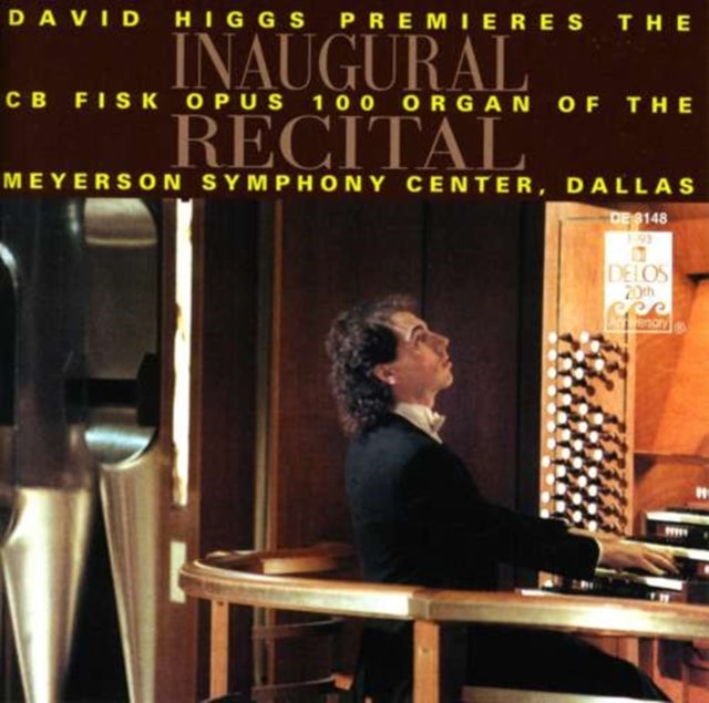 Inaugural Recital, Fisk Organ (Higgs)