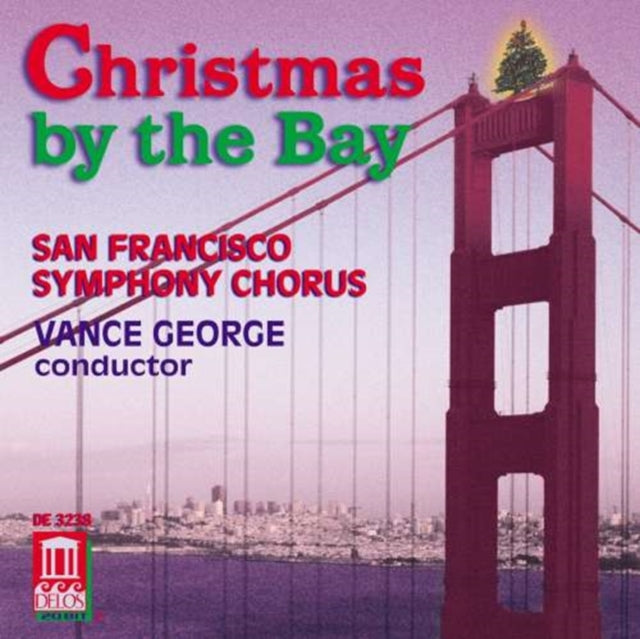 Christmas By the Bay (San Francisco Symphony Chorus)