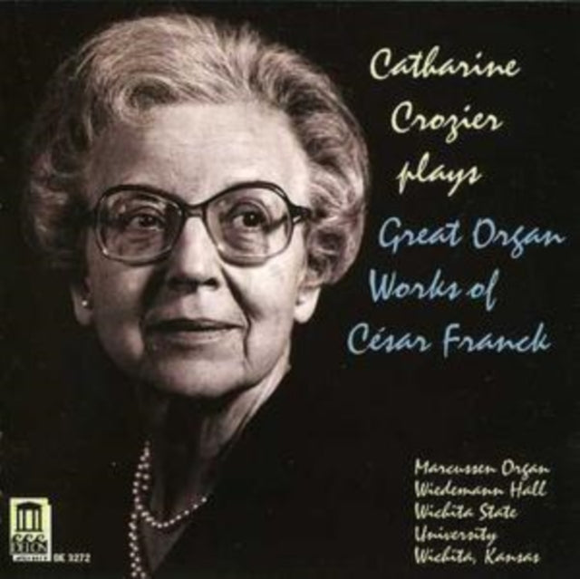 Great Organ Works of Cesar Franck