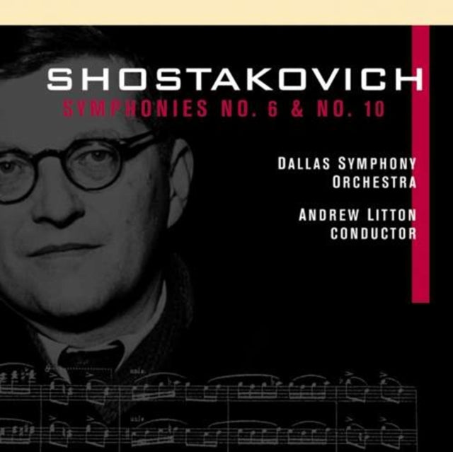 Symphony Nos. 6 and 10 (Dallas So, Litton)