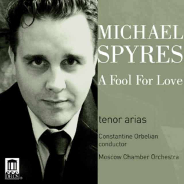 Michael Spyres: A Fool for Love