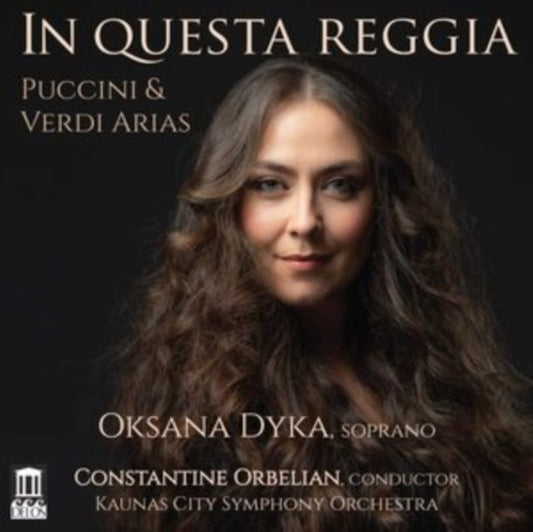 In Questa Reggia: Puccini & Verdi Arias