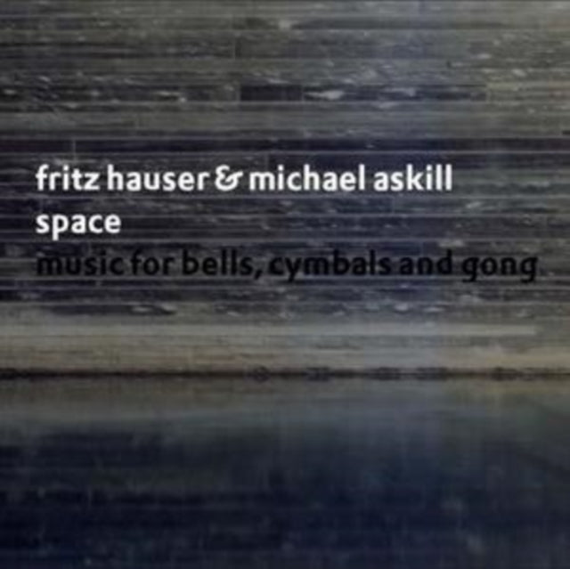 Space - Music for Bells, Cymbals and Gong