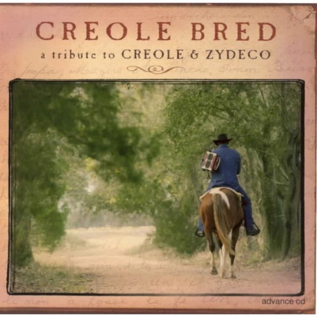 Creole Bred - A Tribute to Creole and Zydeco