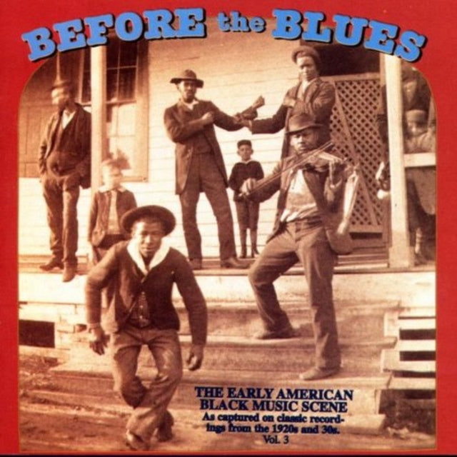 Before The Blues - Volume 3