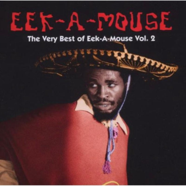 The Very Best of Eek-a-mouse Volume 2