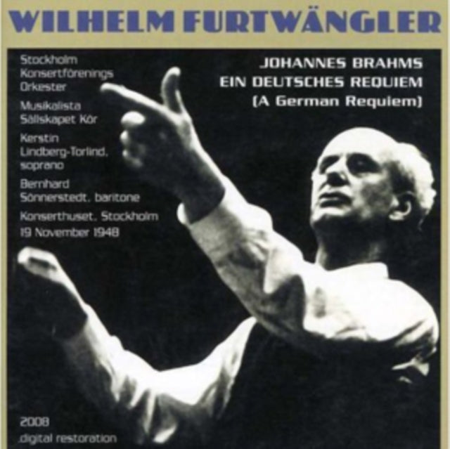 Wilhelm Furtwangler: Ein Deutsches Requiem