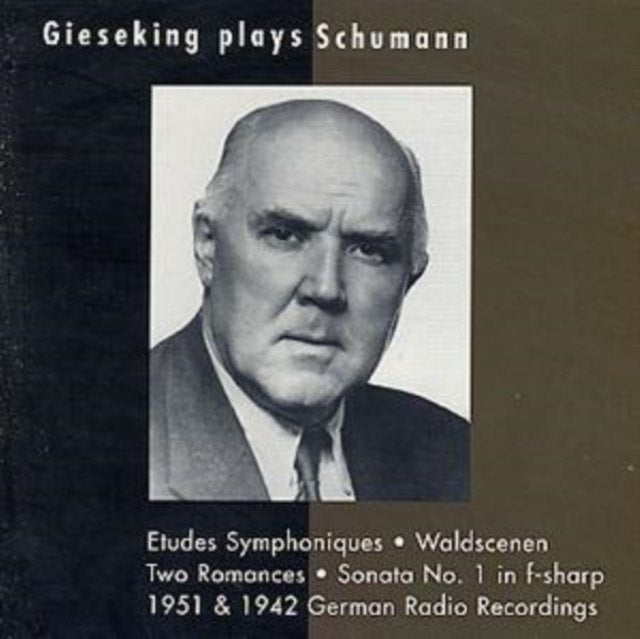 Gieseking Plays Schumann