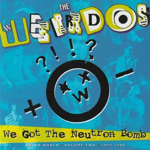 We Got the Neutron Bomb