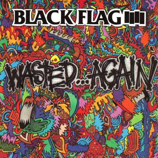 Wasted Again