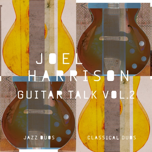 Guitar Talk Vol. 2 Classical & Jazz Duos