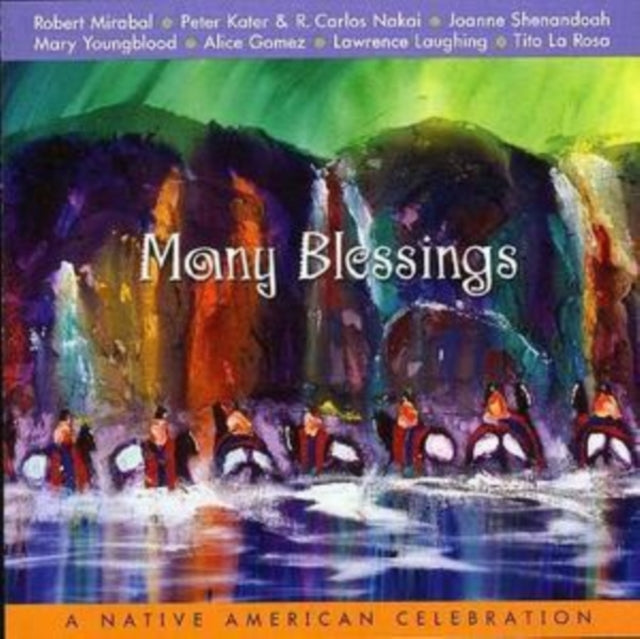 Many Blessings: A Native American Celebration