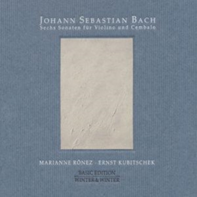 Johann Sebastian Bach: [BWV 1014 - 1019] (Ronez / Kubitsch)