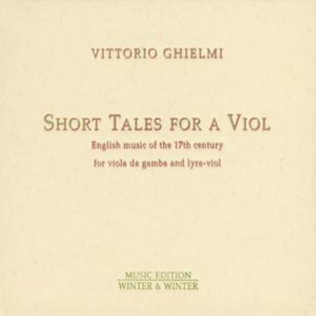 Short Tales for a Viol (Ghielmi)