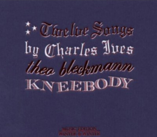 Twelve Songs By Charles Ives