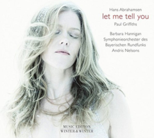 Hans Abrahamsen: Let Me Tell You