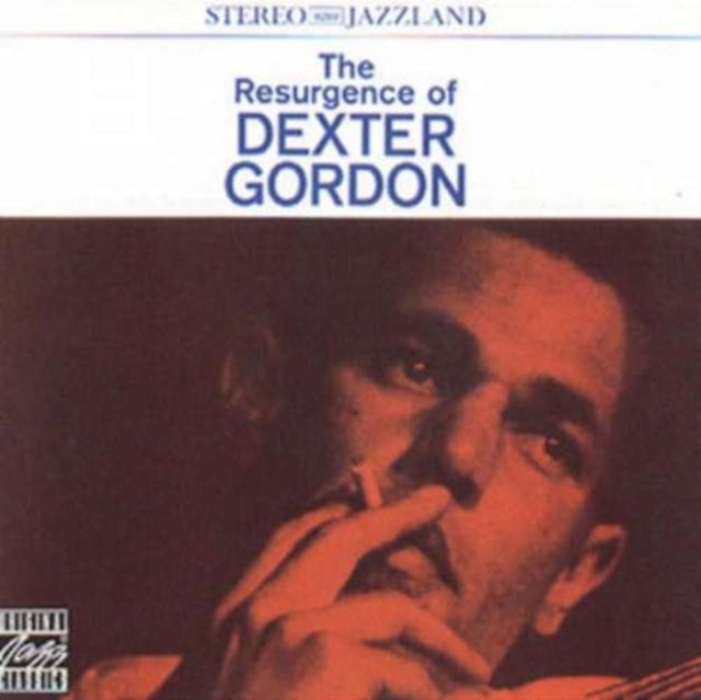 Resurgence of Dexter Gordon, the [european Import]