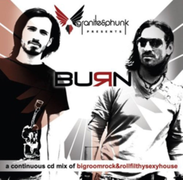 Granite & Phunk Presents: Burn