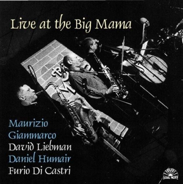 Live at the Big Mama