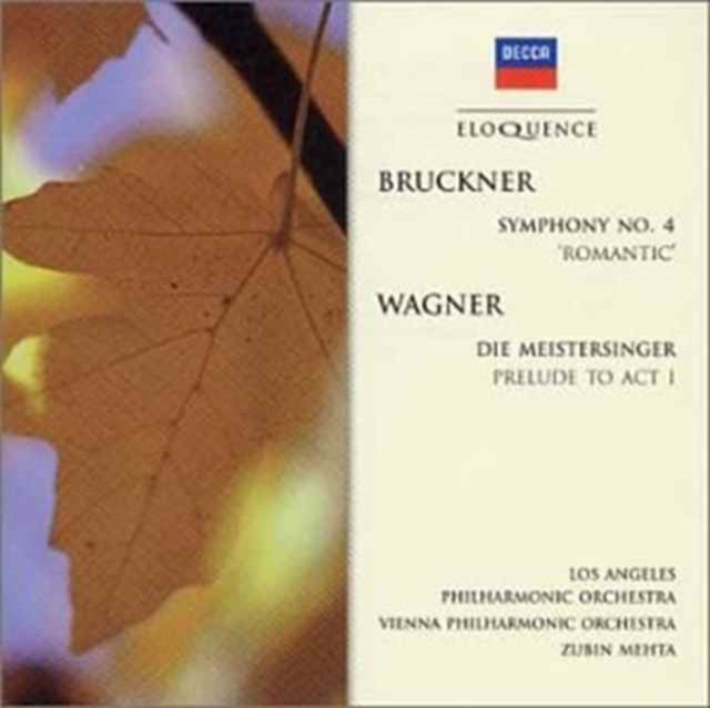 Brucker: Symphony No. 4, 'Romantic'/Wagner: Die Meistersinger