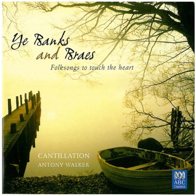 Ye Banks and Braes - Folksongs (Sinfonia Australis)