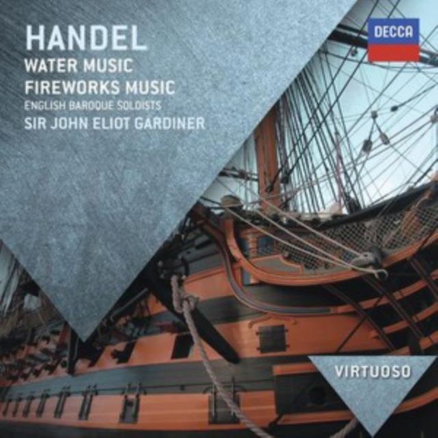 Handel: Water Music/Fireworks Music