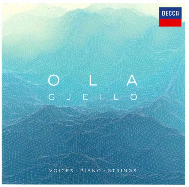Ola Gjeilo: Voices/Piano /Strings