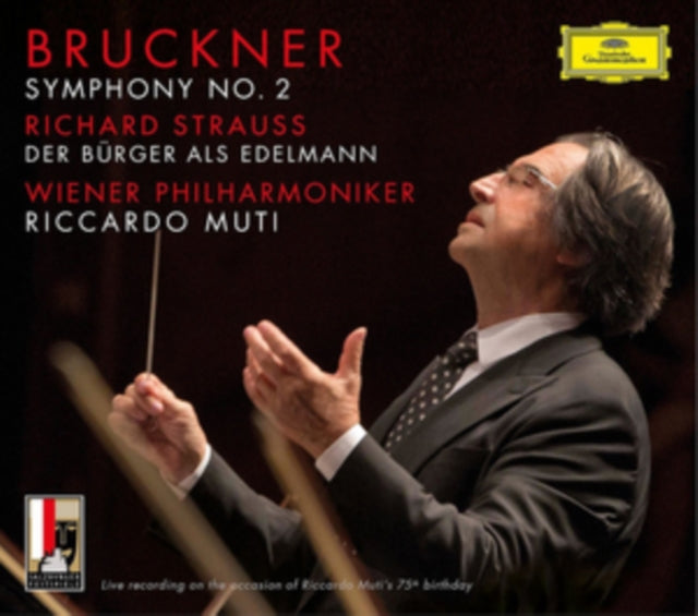 Bruckner: Symphony No. 2/Richard Strauss: Der Bürger Als Edelmann