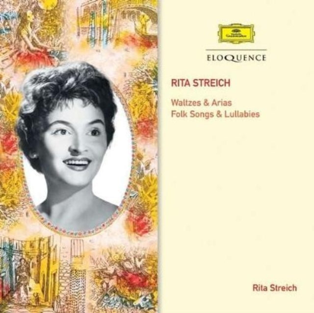 Rita Streich: Waltzes & Arias/Folk Songs & Lullabies