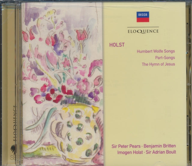 Holst: Humbert Wolfe Songs/Part-songs/The Hymn of Jesus