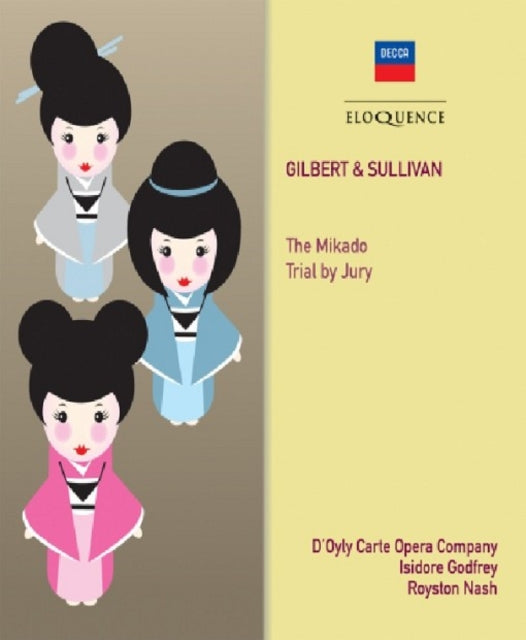Gilbert & Sullivan: The Mikado/Trial By Jury