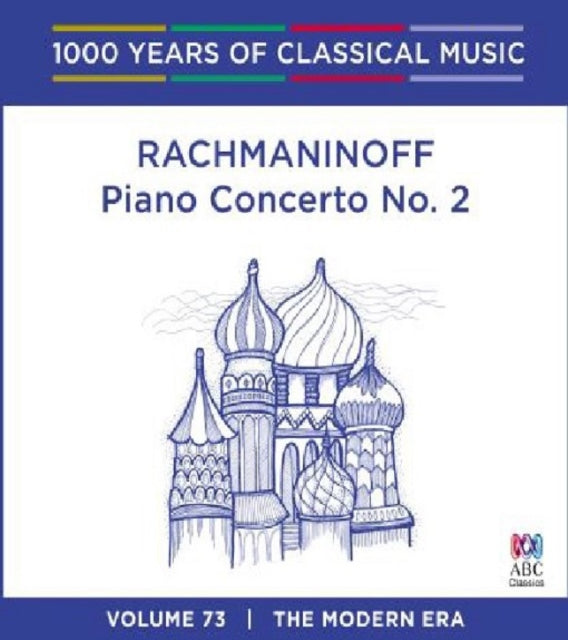 Rachmaninov: Piano Concerto No. 2