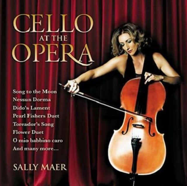 Sally Maer: Cello at the Opera