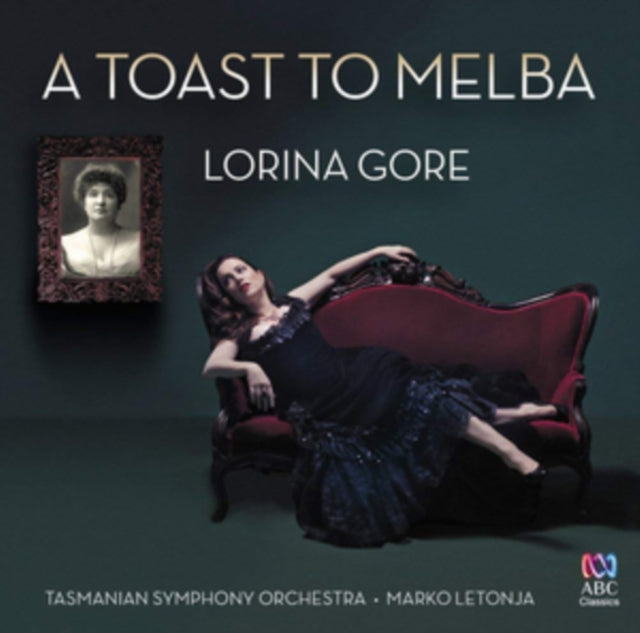 Lorina Gore: A Toast to Melba