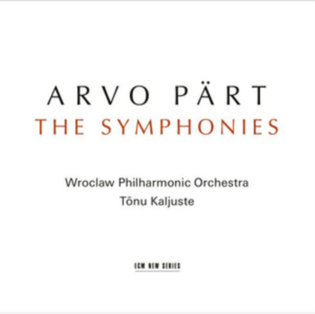 Arvo Pärt: The Symphonies