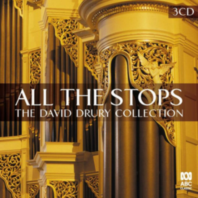 All the Stops: The David Drury Collection