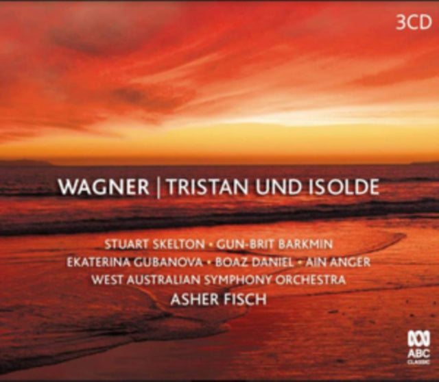 Wagner: Tristan Und Isolde