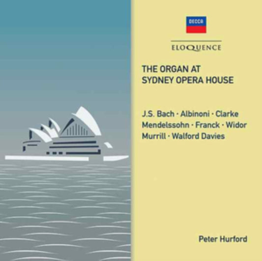 Peter Hurford: The Organ at Sydney Opera House