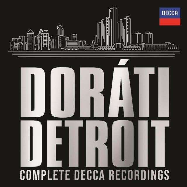 Doráti: Detroit - Complete Decca Recordings