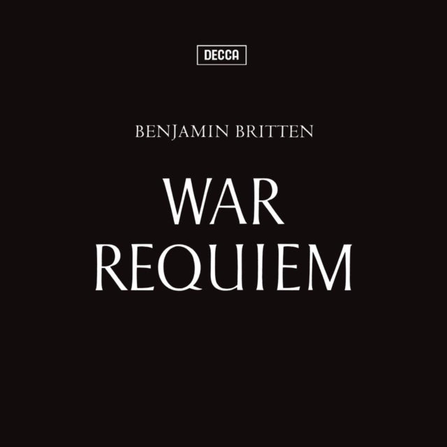 Benjamin Britten: War Requiem