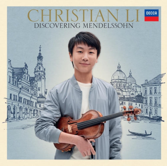Christian Li: Discovering Mendelssohn