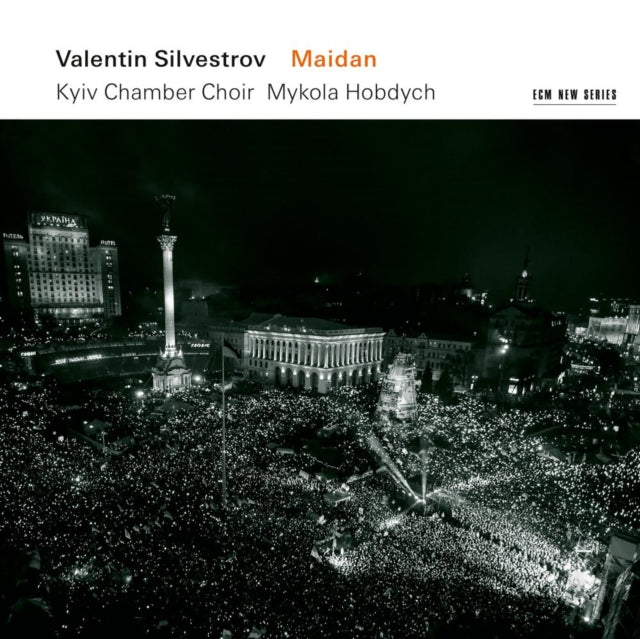 Valentin Silvestrov: Maidan