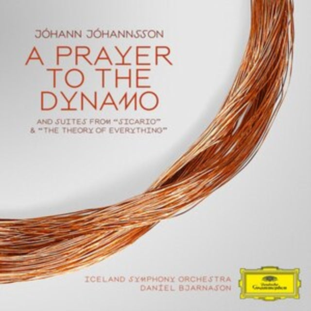 Jóhann Jóhannsson: A Prayer to the Dynamo/Suites from Sicario...