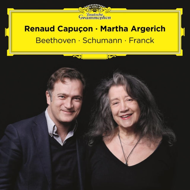 Renaud Capuçon/Martha Argerich: Beethoven/Schumann/Franck