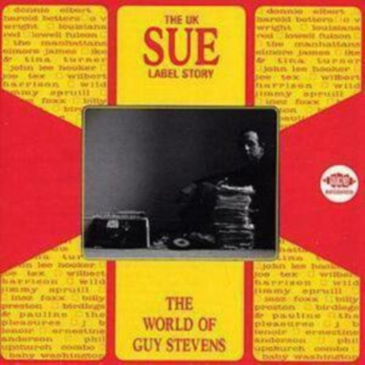 Uk Sue Label Story - The World of Guy Stevens
